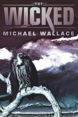 The Wicked (Righteous #3)