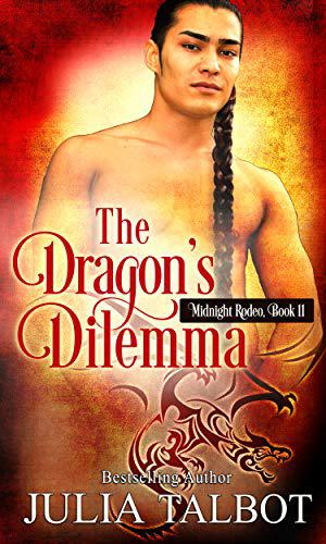 The Dragon's Dilemma (Midnight Rodeo #11)