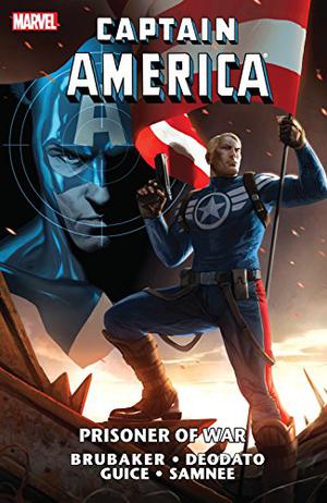 Captain America: Prisoner of War (Captain America (2004) (Collected Editions) #15)