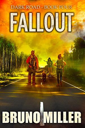 Fallout (Dark Road #4)