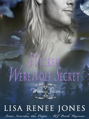 Wicked Werewolf Secret (Werewolf Society #2)