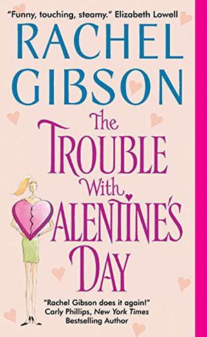 The Trouble With Valentine's Day (Chinooks Hockey Team #3)