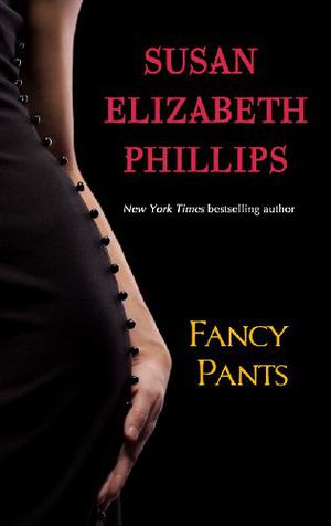 Fancy Pants by Susan Elizabeth Phillips