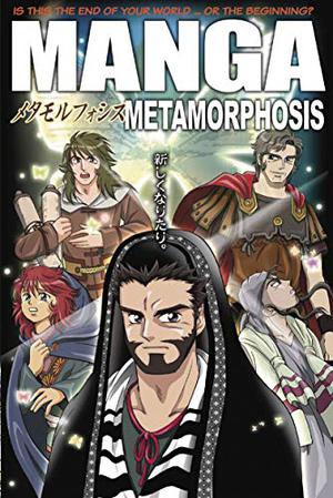 Manga Metamorphosis (Manga Bible #5)