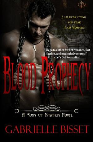 Blood Prophecy by Gabrielle Bisset