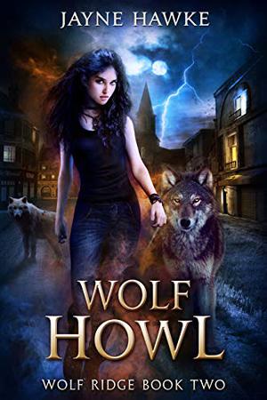 Wolf Howl by Jayne Hawke