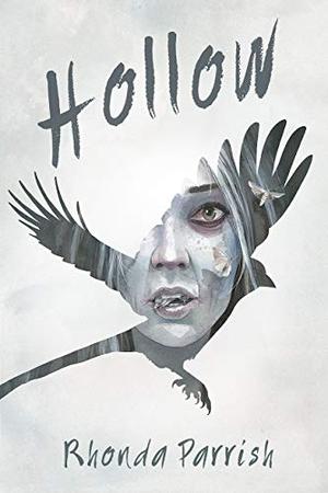 Hollow by Rhonda Parrish
