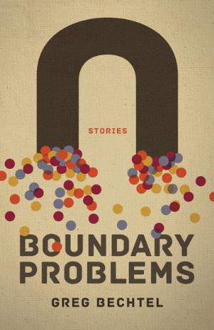 Boundary Problems by Greg Bechtel
