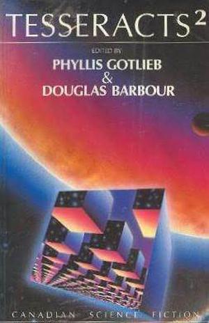 Tesseracts² (Tesseracts Anthology #2)