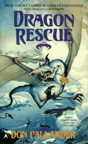 Dragon Rescue by Don Callander