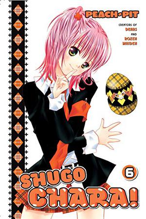 Shugo Chara! (しゅごキャラ！/ Shugokyara! #6)
