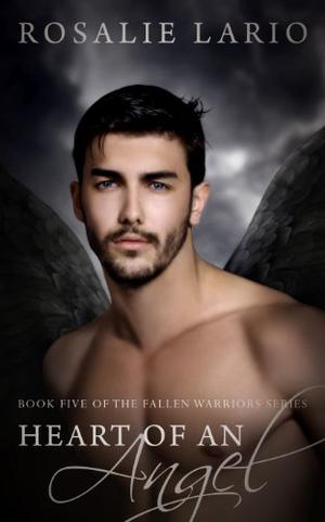 Heart of an Angel (The Fallen Warriors #5)