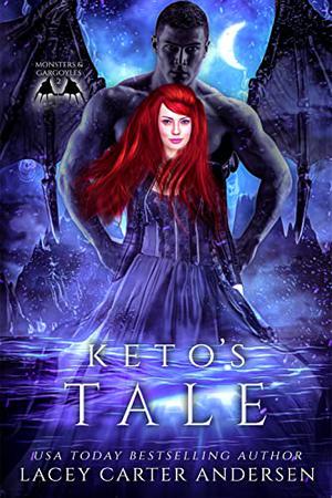 Keto's Tale by Lacey Carter Andersen