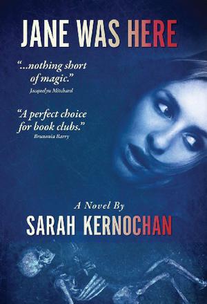 Jane Was Here by Sarah Kernochan