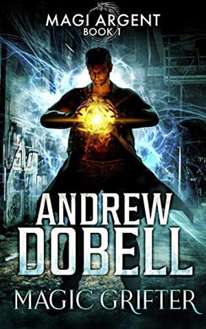 Magic Grifter by Andrew Dobell