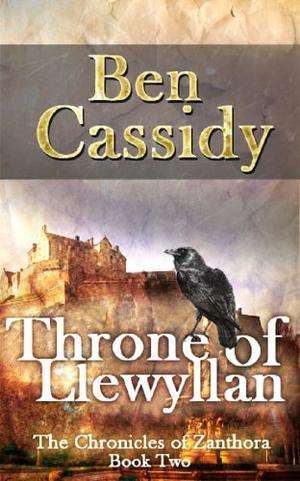 Throne of Llewyllan (The Chronicles of Zanthora #2)