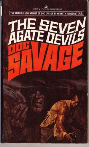 The Seven Agate Devils (Doc Savage (Bantam) #73)