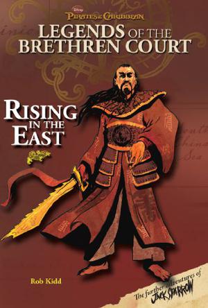 Rising In The East (Legends of the Brethren Court #2)