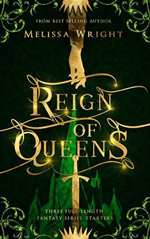 Reign of Queens (Descendants #1)