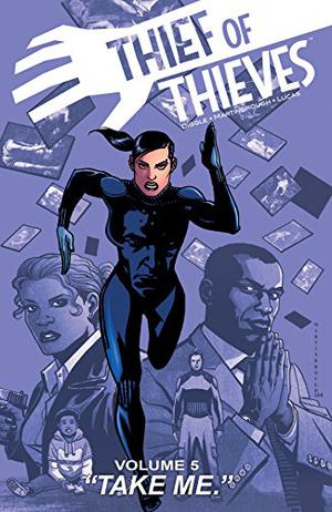 Thief of Thieves, Vol. 5: Take Me by Andy Diggle