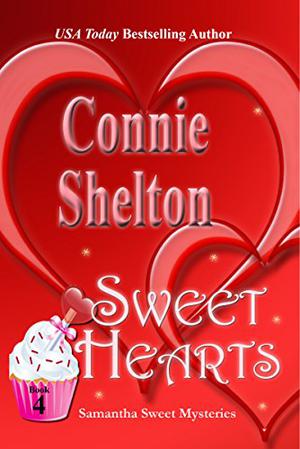 Sweet Hearts (Samantha Sweet #4)