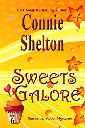 Sweets Galore by Connie Shelton