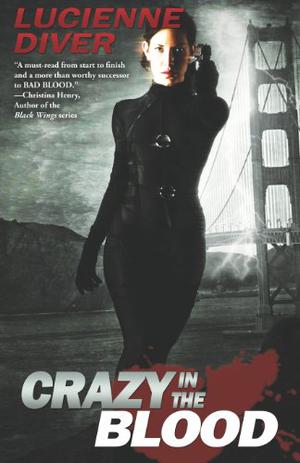 Crazy in the Blood (Latter-Day Olympians #2)