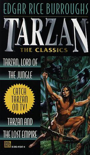 Tarzan, Lord of the Jungle/Tarzan and the Lost Empire (Tarzan #11-12)
