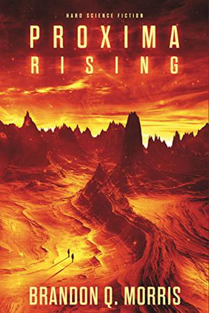 Proxima Rising (Proxima-Trilogie #1)
