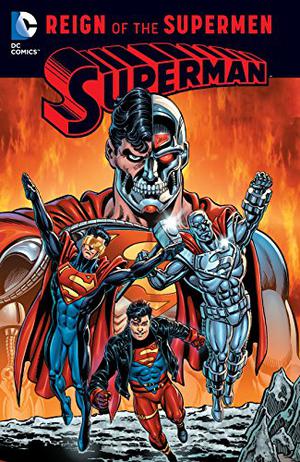 Superman: Reign of the Supermen by Dan Jurgens, Louise Simonson, Roger Stern, Jerry Ordway