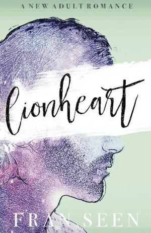 Lionheart by Fran Seen