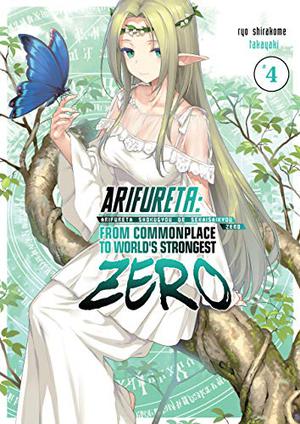 Arifureta Zero: Volume 4 by Ryo Shirakome