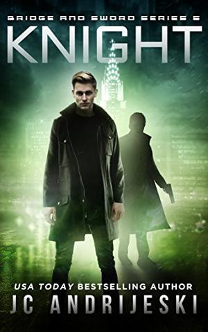 Knight (Bridge & Sword #5)