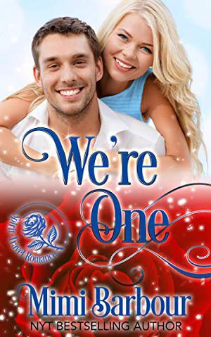 We're One by Mimi Barbour