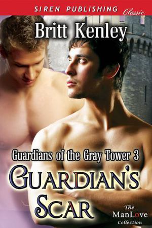 Guardian's Scar (Guardians of the Gray Tower #3)