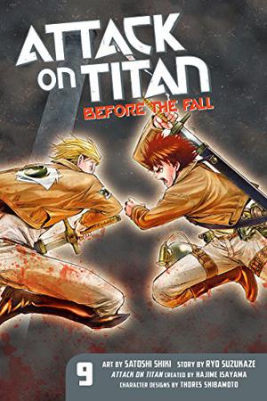 Attack on Titan: Before the Fall, Vol. 9 by Satoshi Shiki, Satoshi Shiki, 諫山 創, 涼風涼