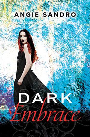 Dark Embrace by Angie Sandro