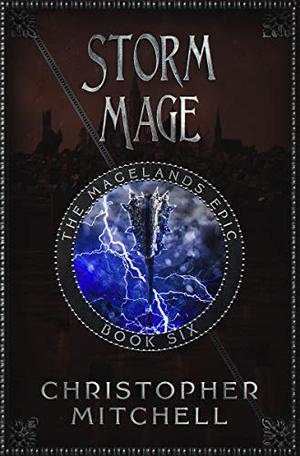 Storm Mage (Magelands Epic #6)