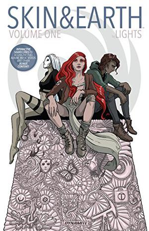 Skin & Earth Vol. 1 (Skin & Earth #1-6)