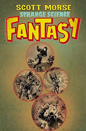 Strange Science Fantasy by Scott Morse, Paul Pope