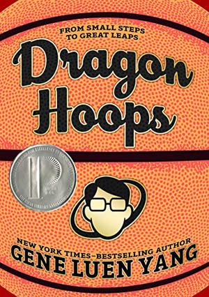 Dragon Hoops by Gene Luen Yang, Lark Pien