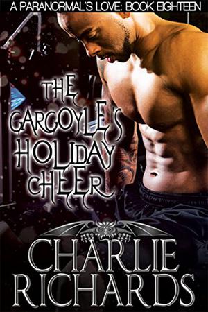 The Gargoyle's Holiday Cheer (A Paranormal's Love #18)