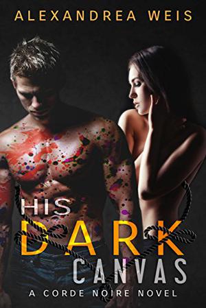His Dark Canvas by Alexandrea Weis
