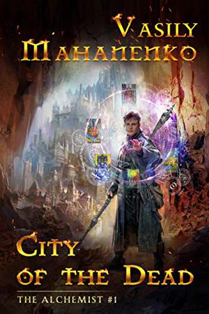 City of the Dead (Алхимик #1)
