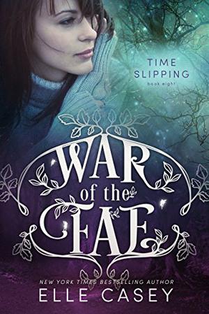 Time Slipping by Elle Casey