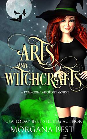 Arts and Witchcrafts (His Ghoul Friday #3)