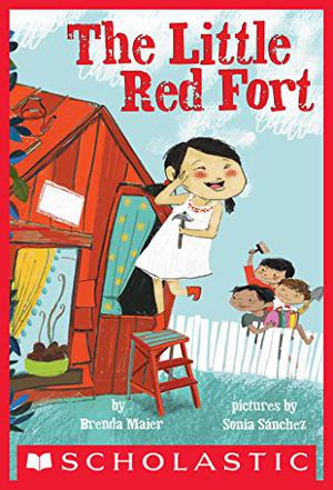 The Little Red Fort by Brenda Maier, Sonia Sanchez