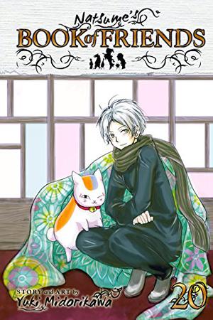Natsume's Book of Friends, Vol. 20 (Natsume's Book of Friends #20)