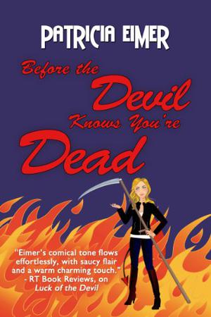 Before the Devil Knows You're Dead (Speak of the Devil #3)