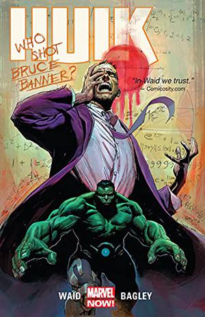 Hulk, Volume 1: Banner DOA by Mark Waid